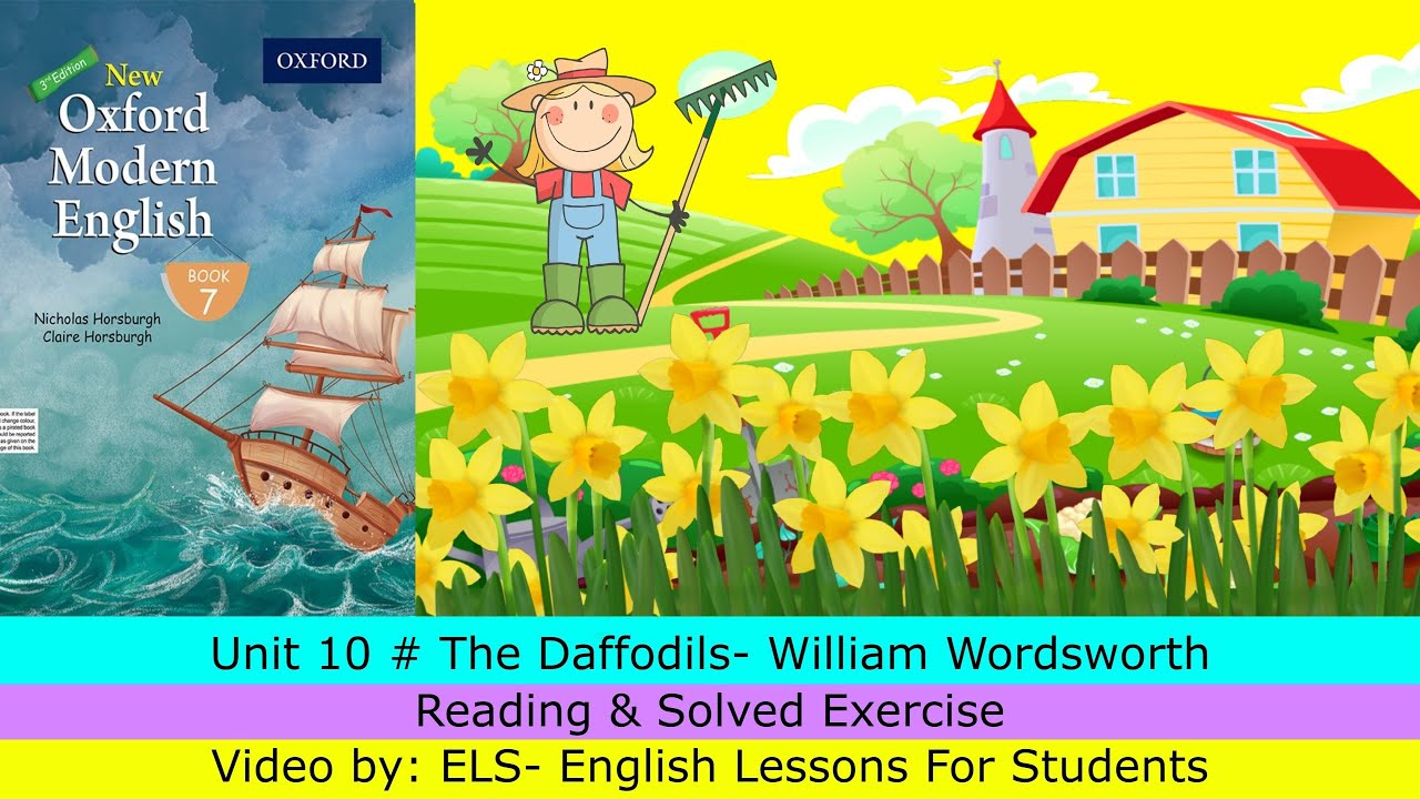 Unit 10 # The Daffodils from (Oxford Modern English grade 7 3rd Edition)