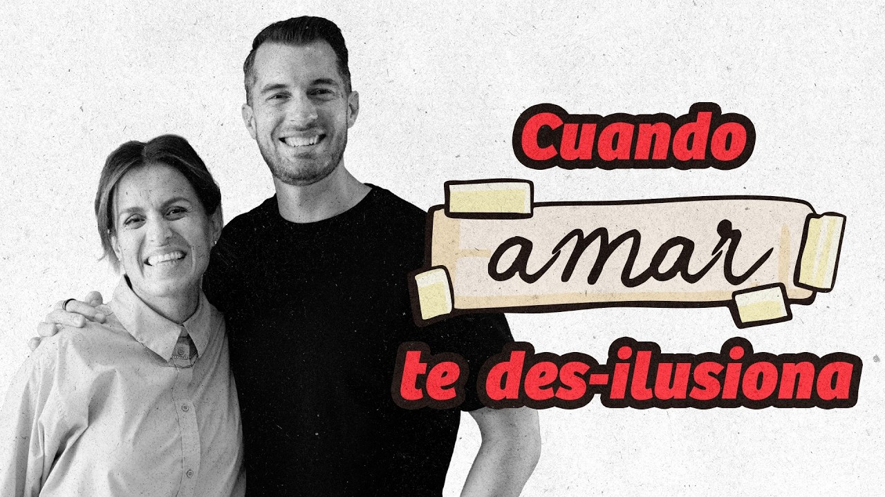 Cuando amar te des-ilusiona | Josh e Ivonne McNally