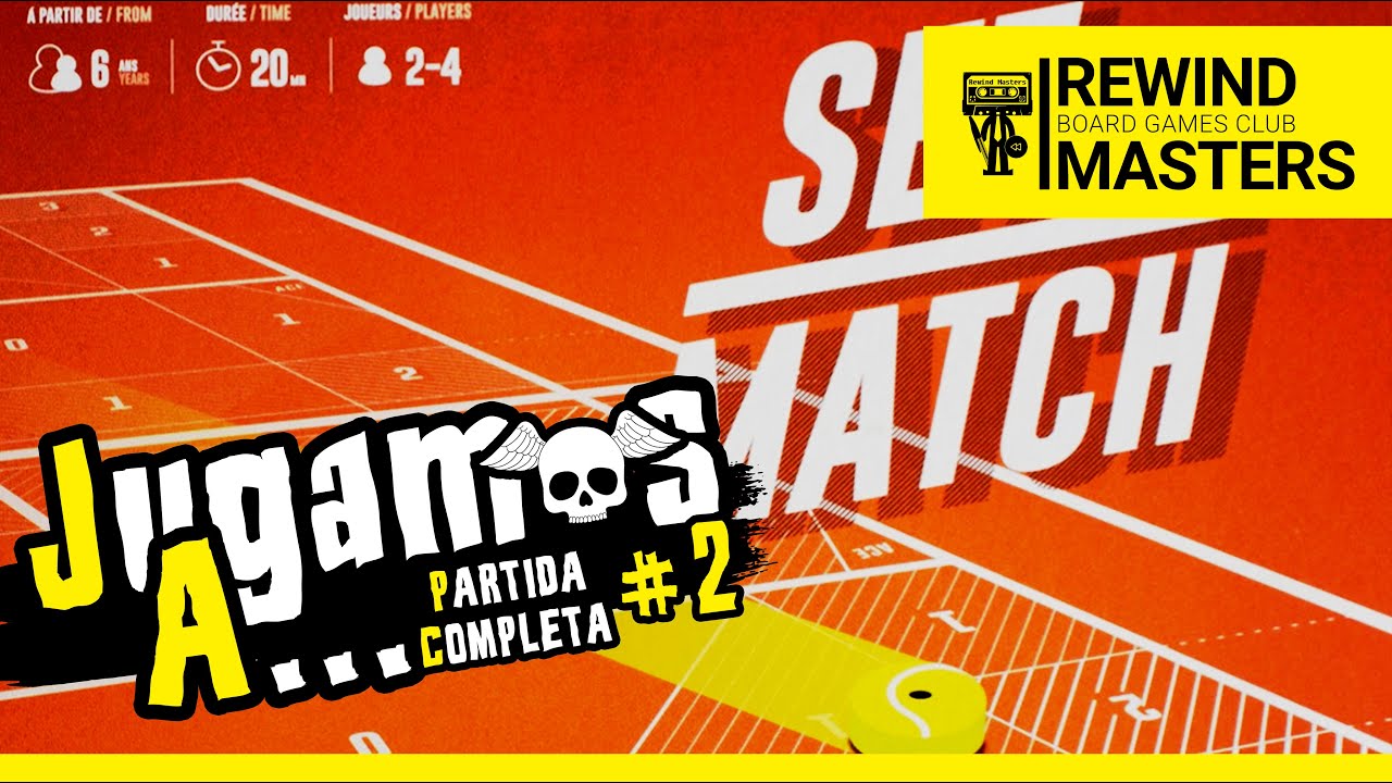 Jugamos a - SET & MATCH #2
