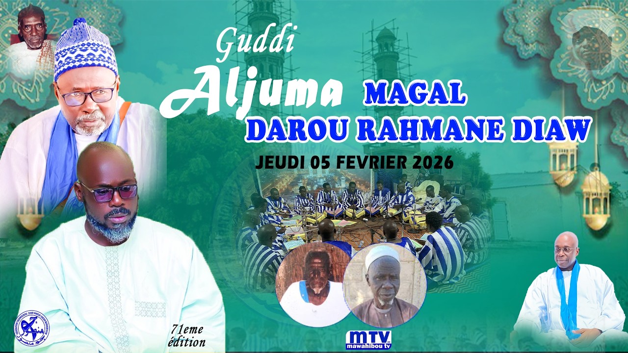 🔴 EN DIRECT GUDDI ALJUMA WAJAL MAGAL DAROU RAHMANE 2026 WAKEUR BAYE S DIAW MANSOUR