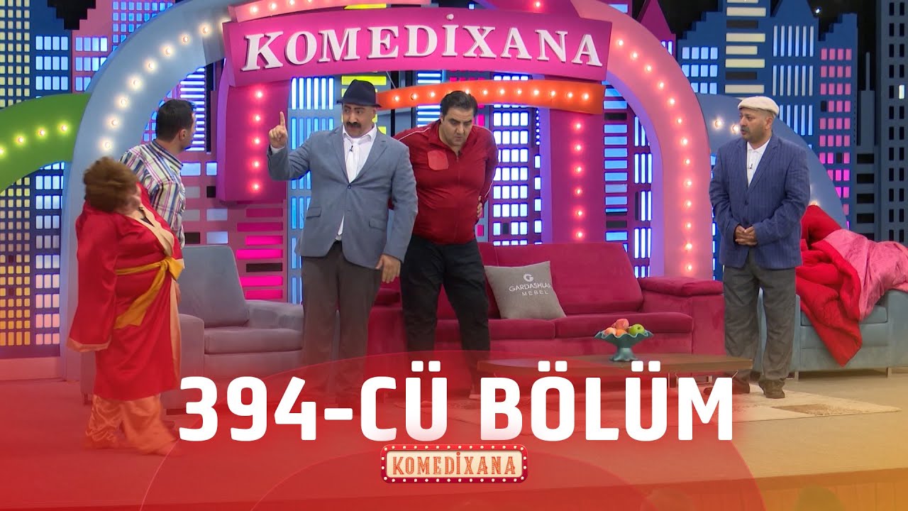 Komedixana  394-cü Bölüm 12.10.2024