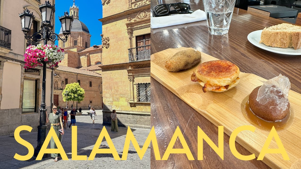 FOODIES' 24-HOUR GUIDE TO SALAMANCA, SPAIN (tips on what to see & eat from a Spaniard!)