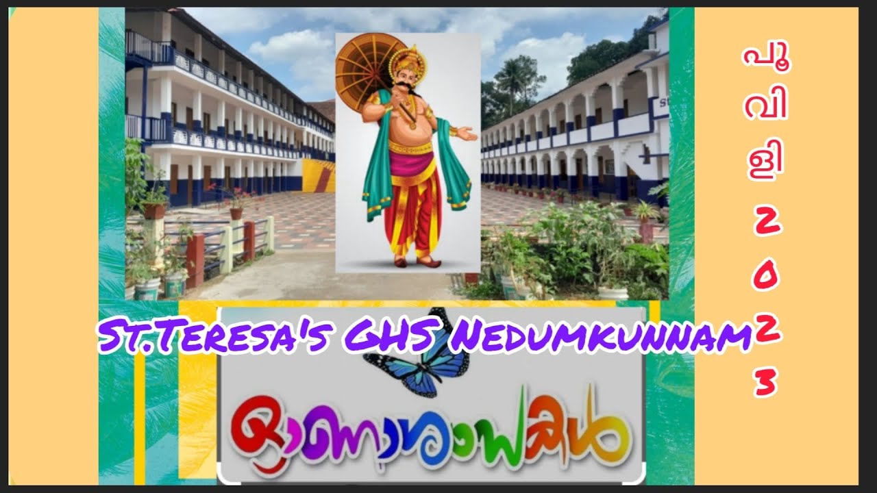 St.Teresa's GHS Nedumkunnam..... പൂവിളി @2023.. ഓണാഘോഷം