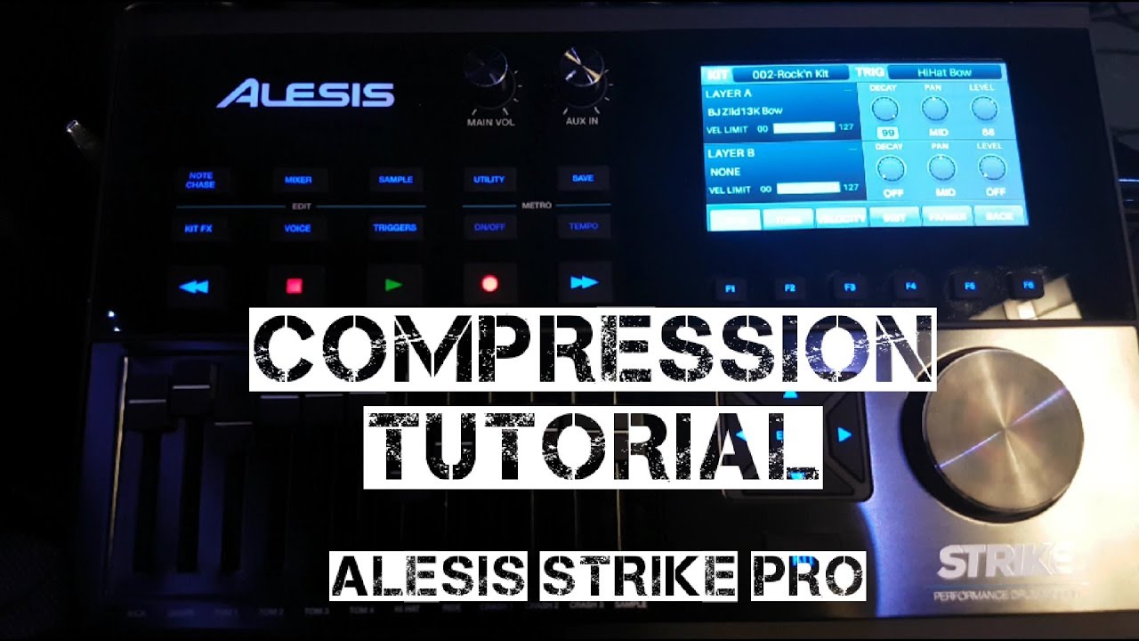 Alesis Strike Pro -Compression Tutorial
