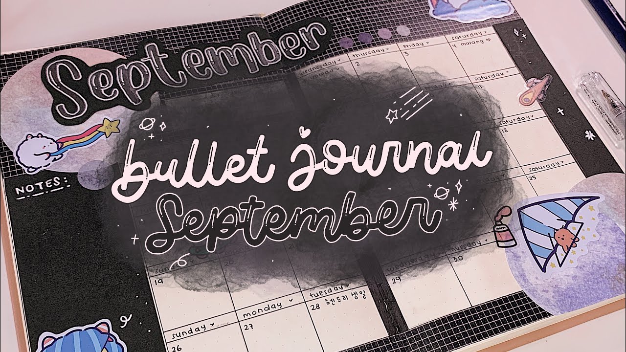 &bull;. Plan with Me : September || Galaxy Themed Bullet Journal .&bull;