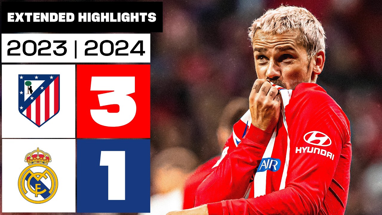 ATLÉTICO DE MADRID 3-1 REAL MADRID 2023/24 | RESUMEN ampliado