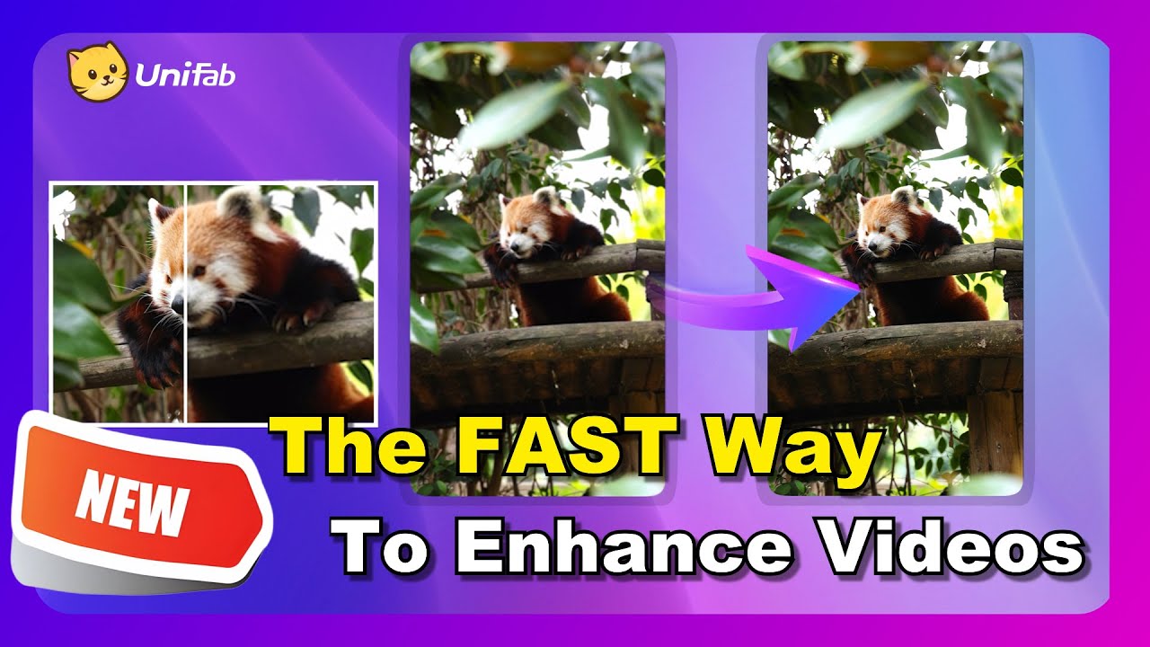 The Fast Way to Enhance Videos Using AI &ndash; UniFab Upscaler Fast Model
