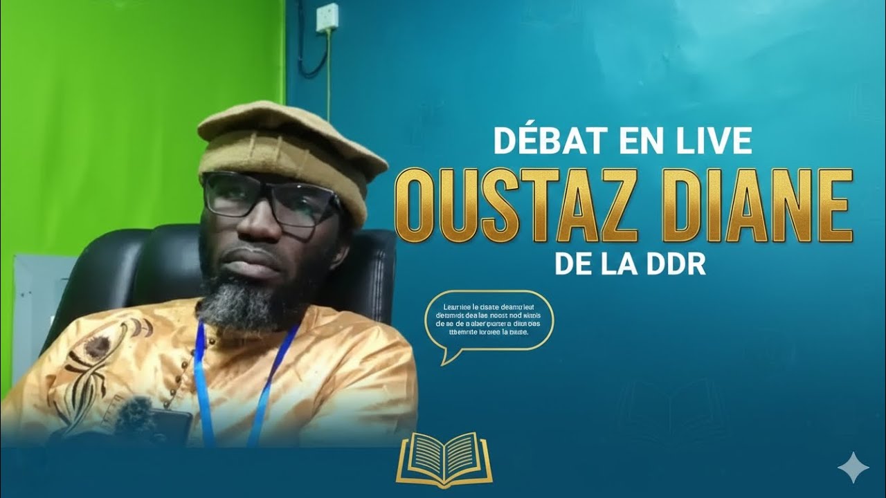 🔴🔔 débat en live 📚✨ Oustaz Diane de la DDR 📚 Écouter attentivement 🧏🏼#ddr #islamicvideo 