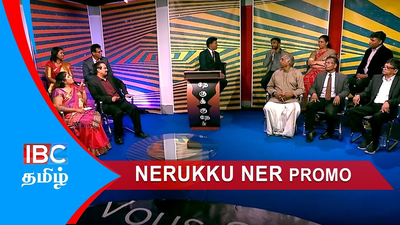 Nerukku Ner Promo - IBC Tamil TV