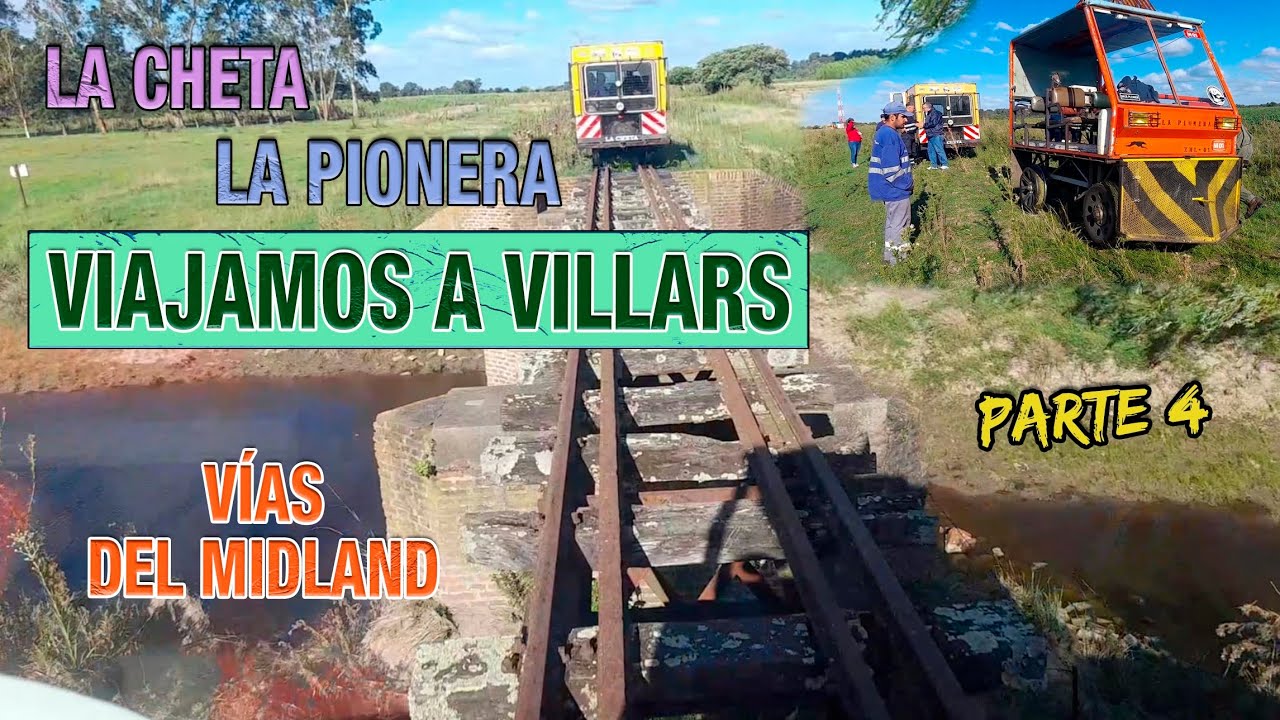 VUELVE el TREN a VILLARS BELGRANO SUR - VIAJAMOS de PLOMER en ZORRAS LA CHETA y LA PIONERA - PARTE 4