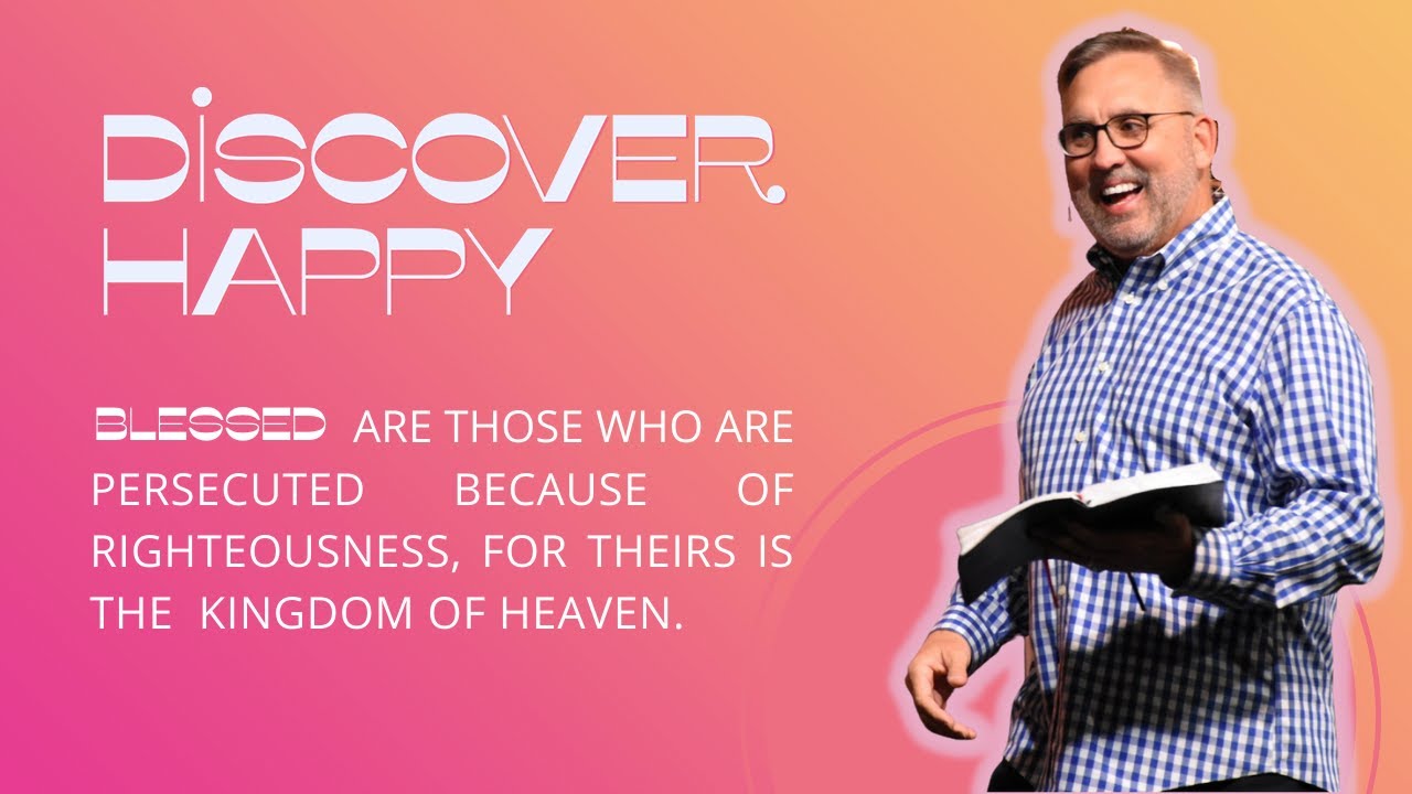 Blessed Are Those Who Are Persecuted | Discovery Happy