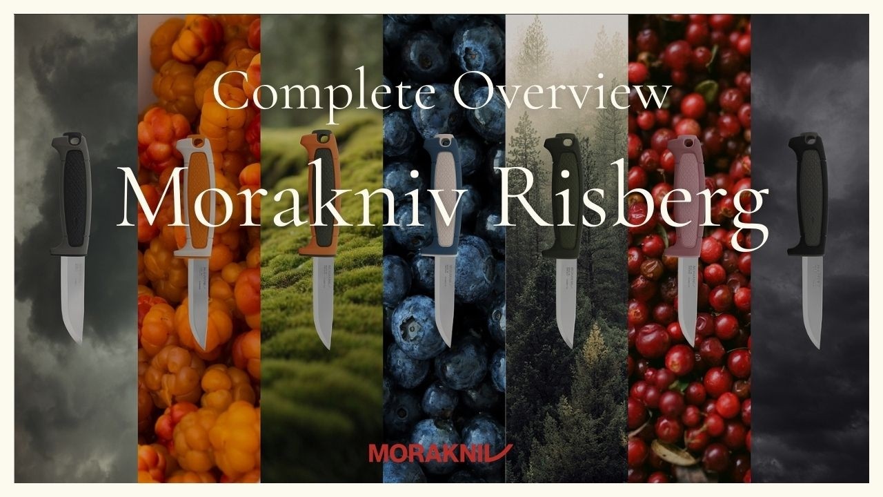 Morakniv Risberg &ndash; Outdoor Life, Simplified &ndash; Complete Overview