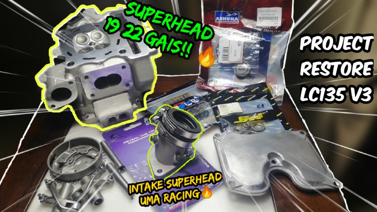 Unboxing SuperHead 19/22 Swipoh! 🔥 | Project Restore | Yamaha LC135 V1 - V6
