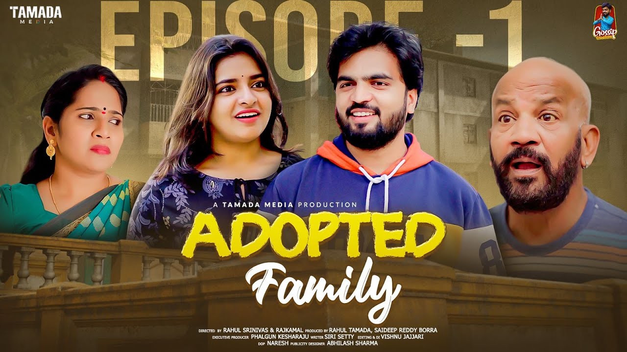 Adopted Family New WebSeries || Episode 01 || Gossip Gowtham || Tamada Media