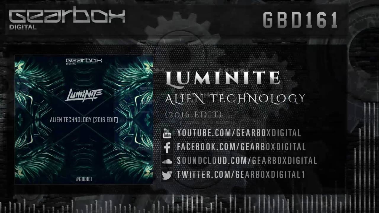 Luminite - Alien Technology (2016 Edit) [GBD161]