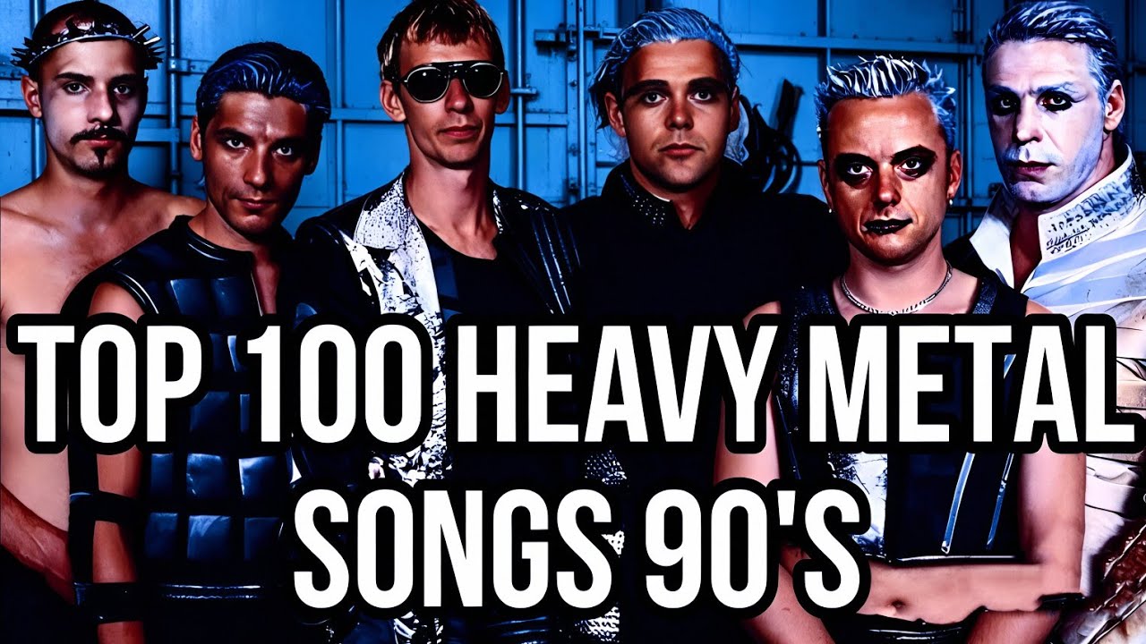 TOP 100 HEAVY METAL 90's