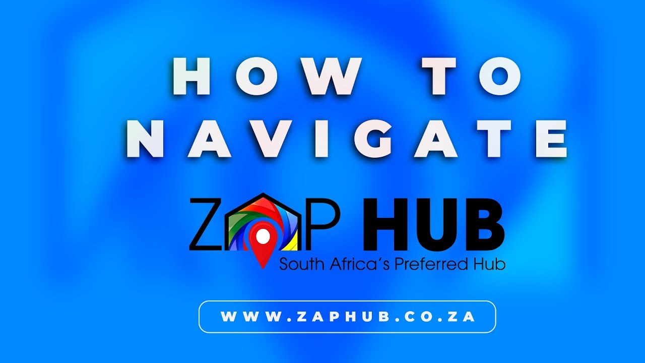 How to Navigate the ZAP HUB Platform