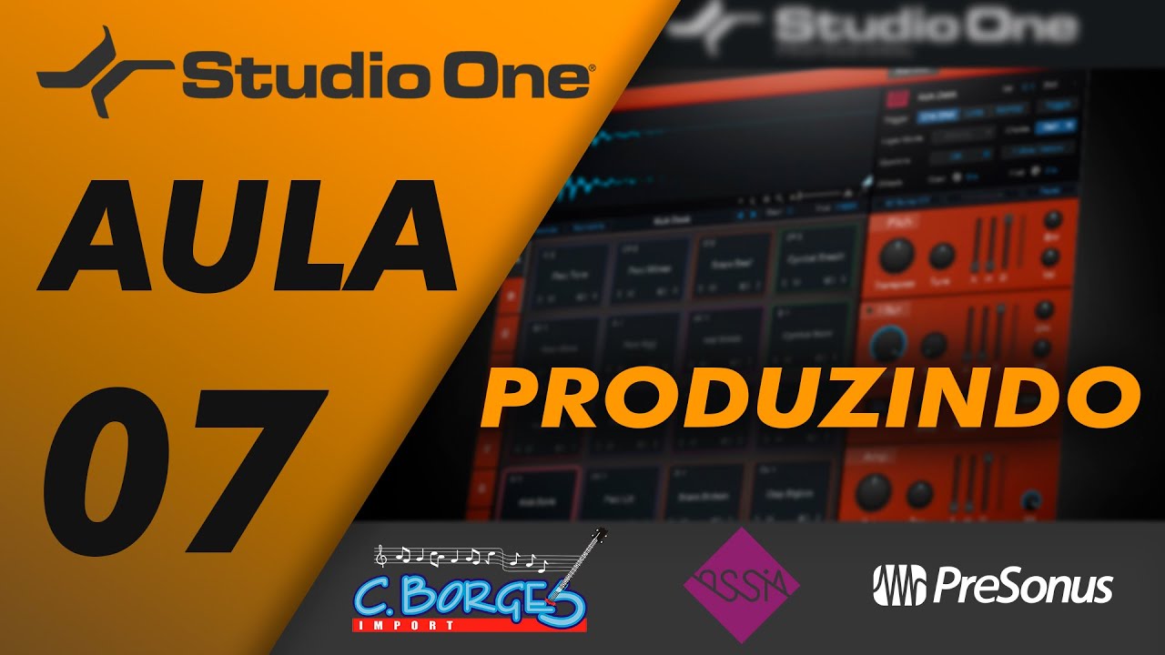 CURSO STUDIO ONE / AULA 7 - PRODUZINDO NO STUDIO ONE