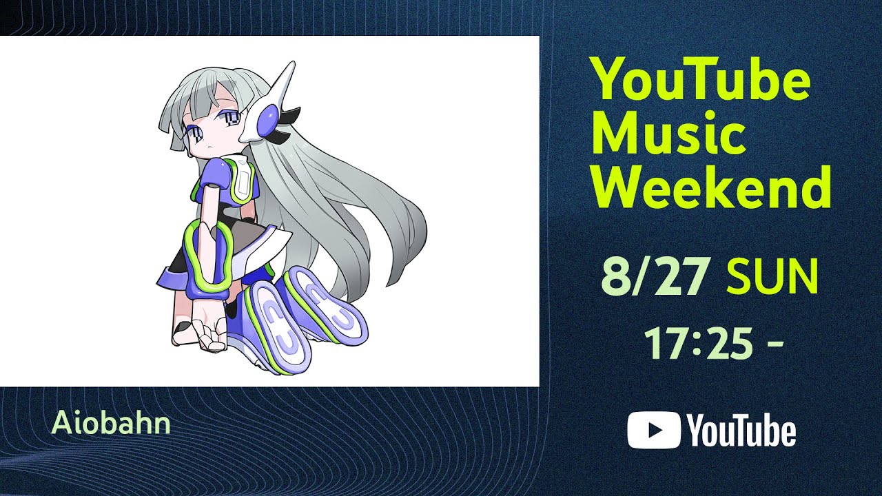 Aiobahn - YouTube Music Weekend 7.0