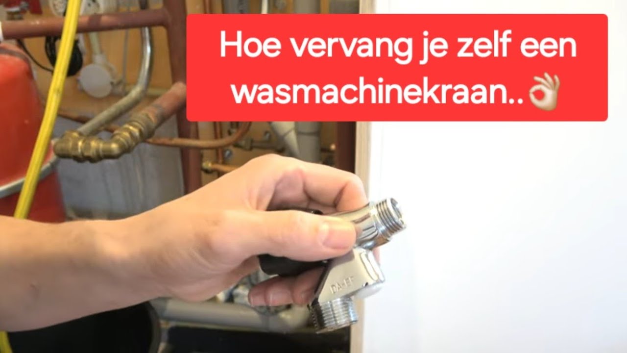 Hoe vervang je zelf een wasmachinekraan...👌🏻