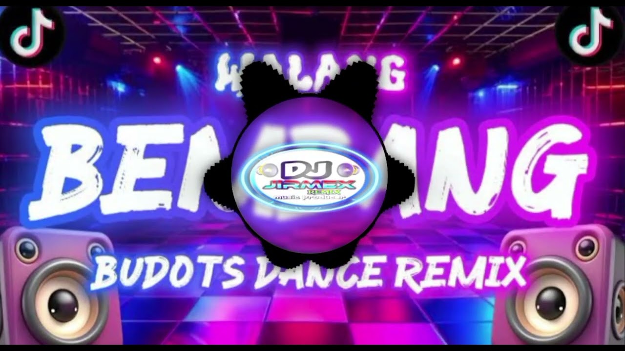 WALANG BEMBANG BUDOTS]DJ JIRMEX REMIX 