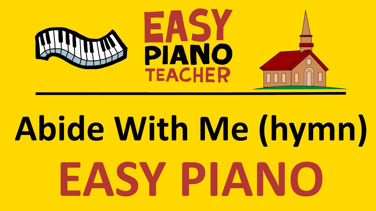EASY piano songs: How to play Abide With Me (hymn) - keyboard tutorial note-by-note #EPT
