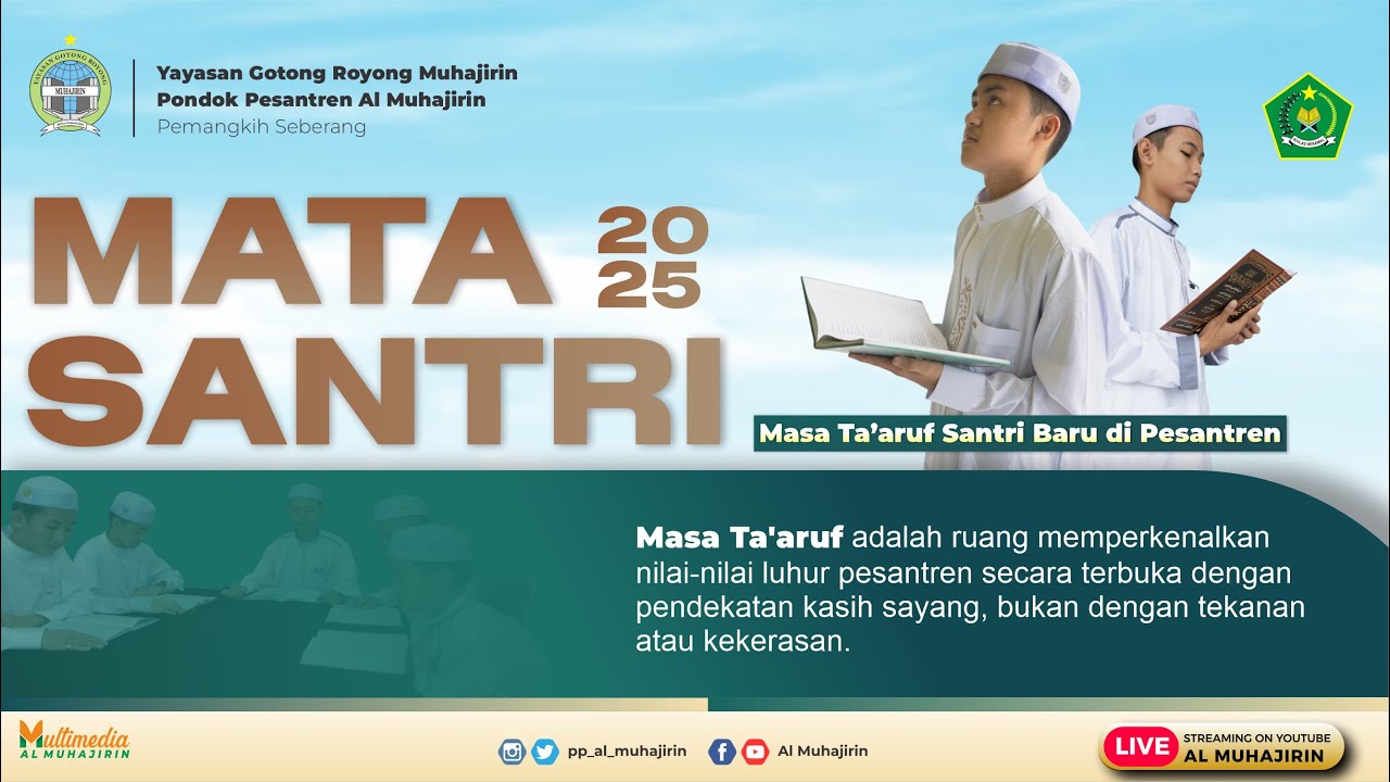 MATA SANTRI (MASA TA'ARUF SANTRI BARU) DI PONDOK PESANTREN AL MUHAJIRIN DESA PEMANGKIH SEBERANG-HST