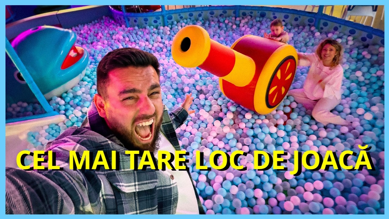AM FOST LA CEL MAI TARE LOC DE JOACĂ PENTRU COPII ȘI ADULȚI (PLAYTOPIA)