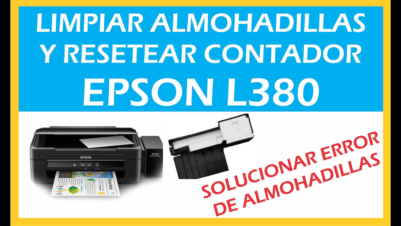 Solucionar Error de Almohadillas Impresora Epson L380-  RESET CONTADOR y LAVAR LAS ALMOHADILLAS