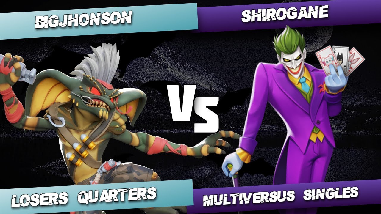 MMs6 Losers Quarters - Bigjhonson (Stripe) Vs. Shirogane (Joker) MultiVersus Tournament