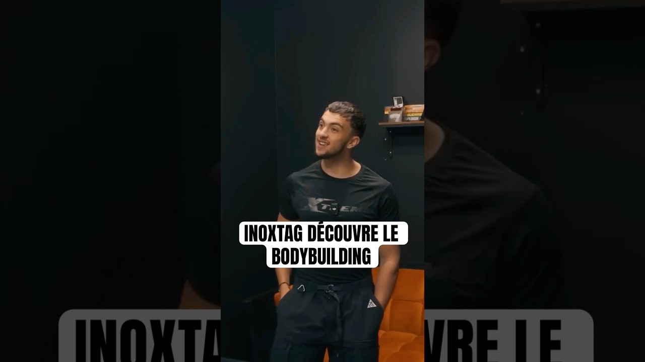 Inoxtag d&eacute;couvre le bodybuilding et Mr Olympia