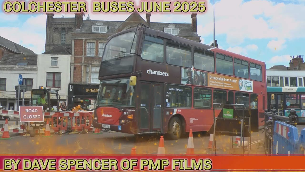 5503 COLCHESTER BUSES FILMED IN JUNE 2025 BY DAVE SPENCER YOUTUBE VERSION