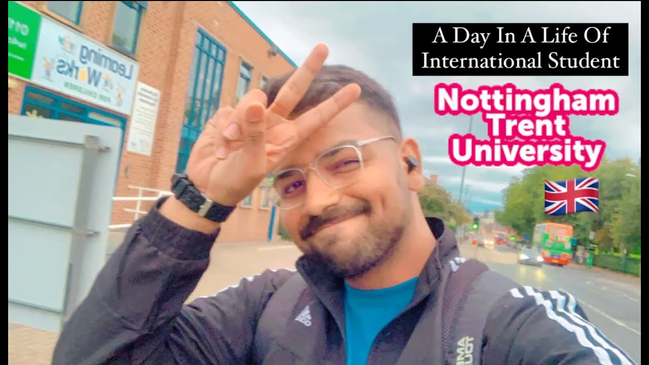 A Day in the Life of an International Student at Nottingham Trent University, UK | YouTube Vlog