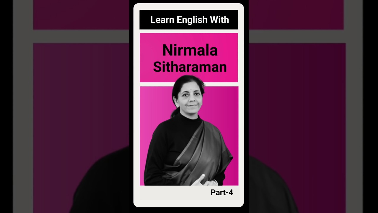 Learn English With Nirmala Sitharaman