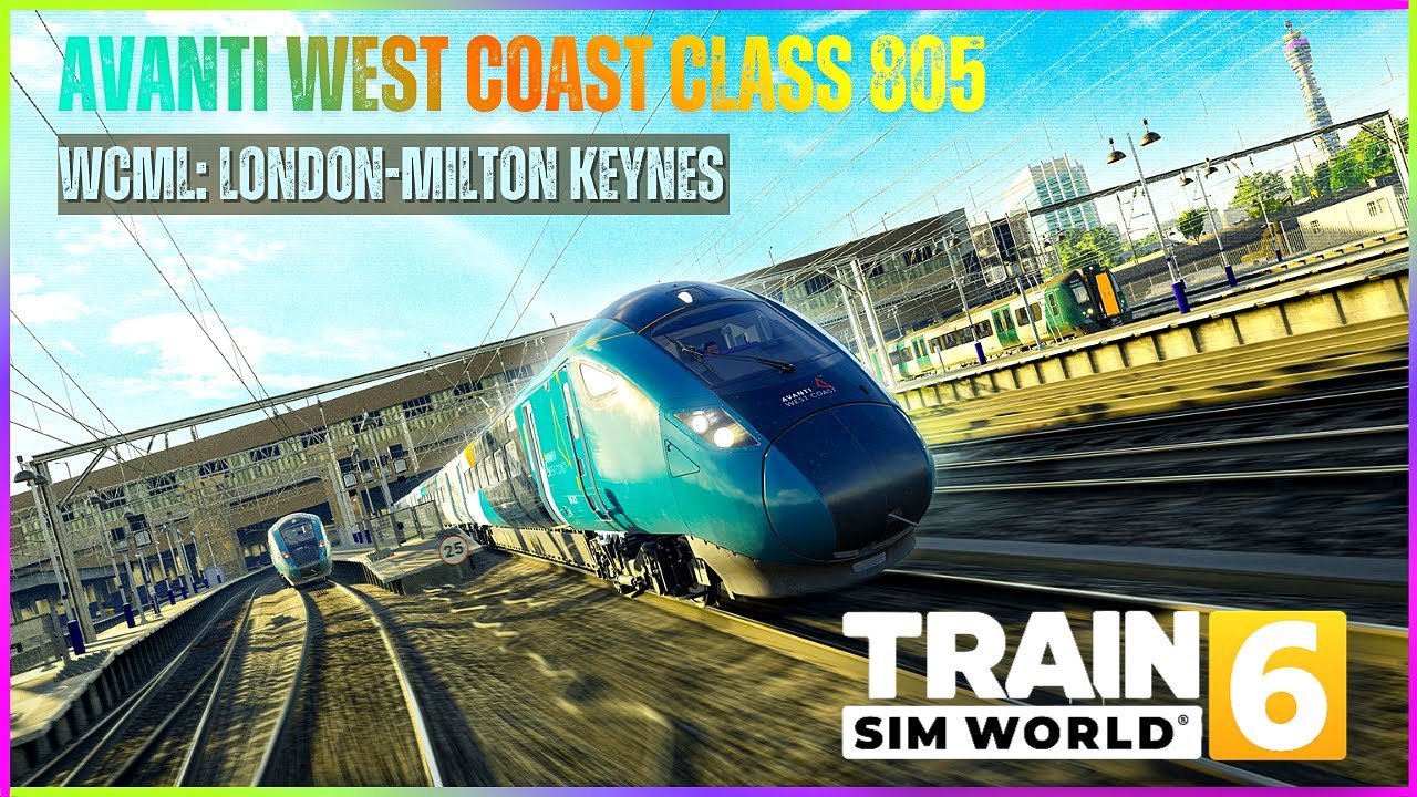 LIVE 🚄 First Run! | Avanti Class 805 Evero on the WCML | TSW 6