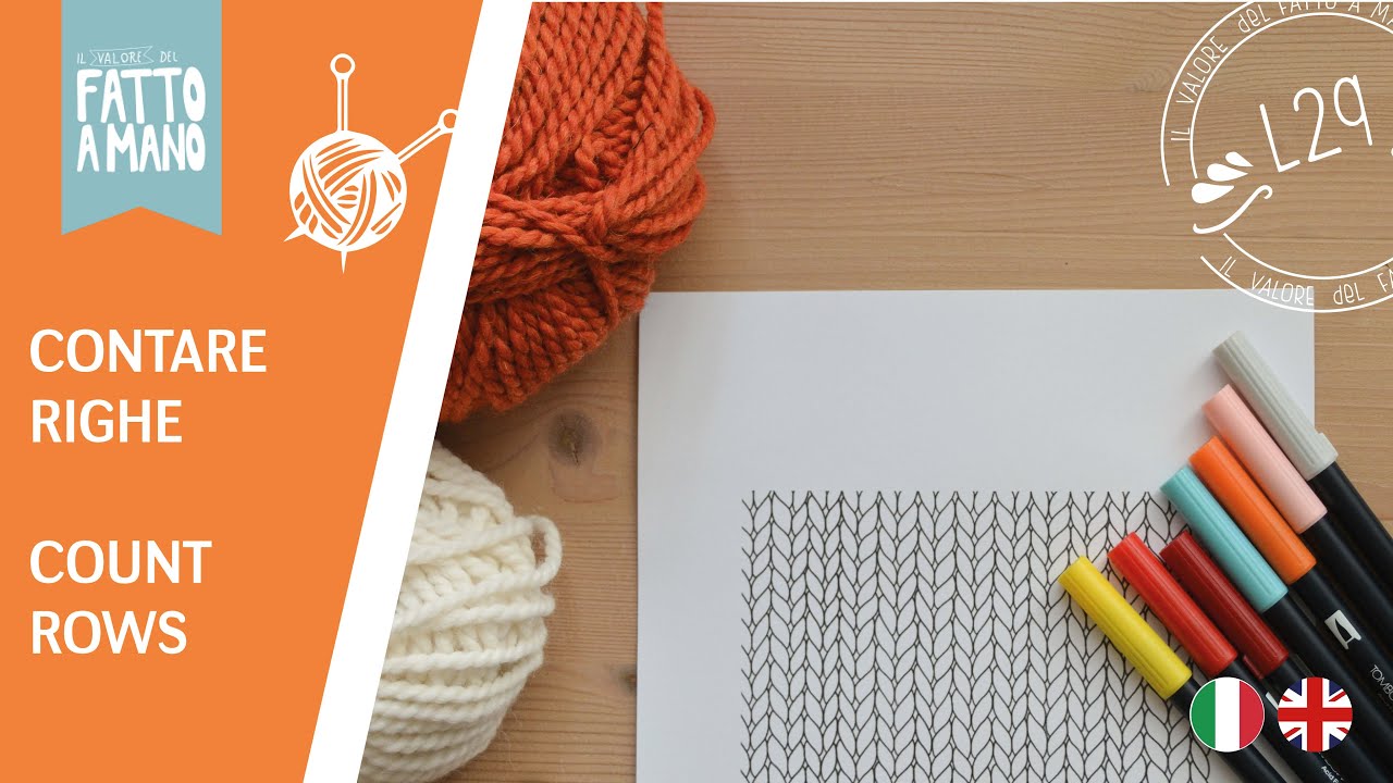 Lavorare a maglia: come contare le righe/How to Count Rows