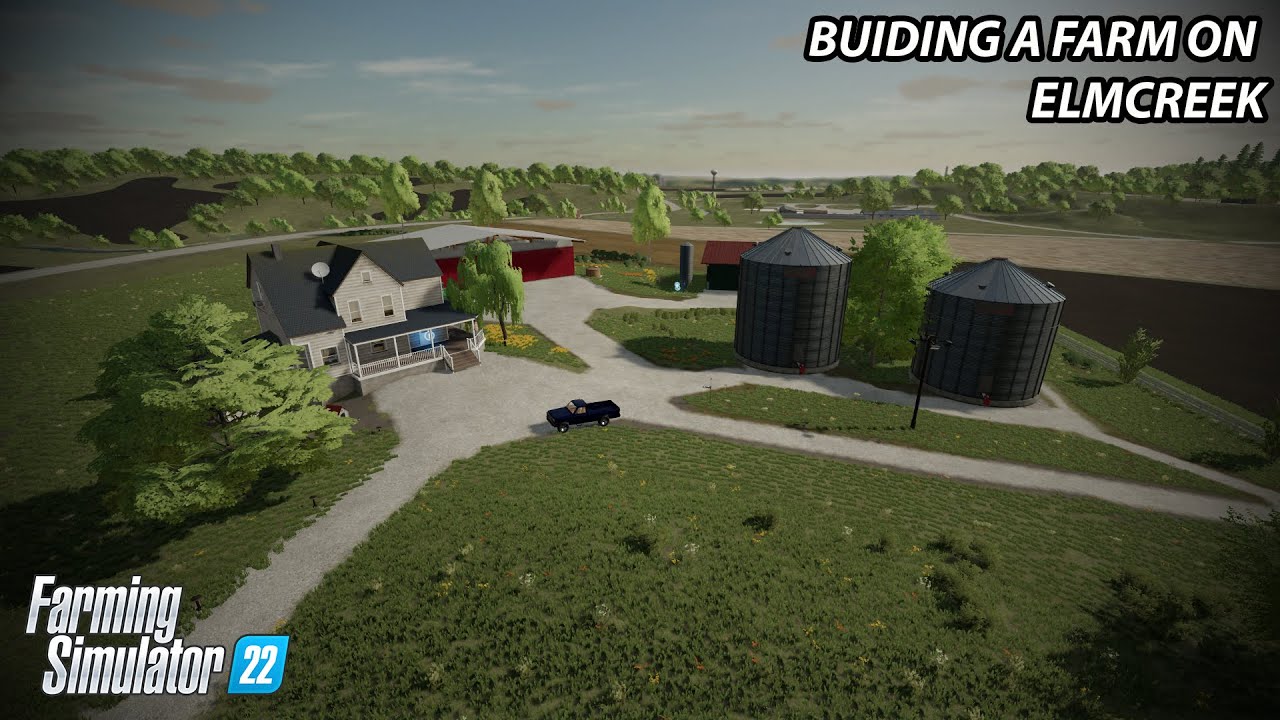 Building a farm on Elmcreek | Farming Simulator 22
