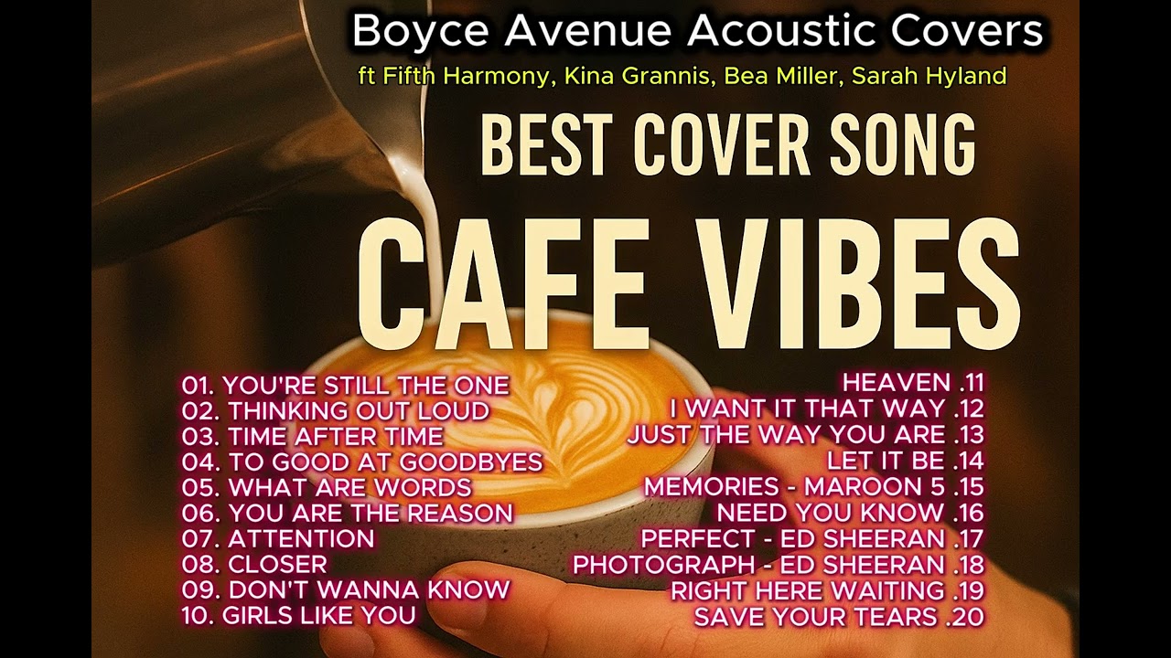 Best Acoustic Covers &ndash; Chill Caf&eacute; Music ☕