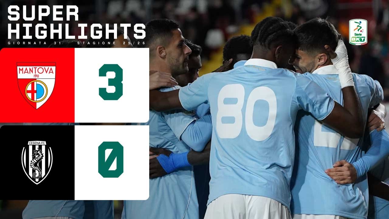 Mantova-Cesena 3-0 | SUPER HIGHLIGHTS