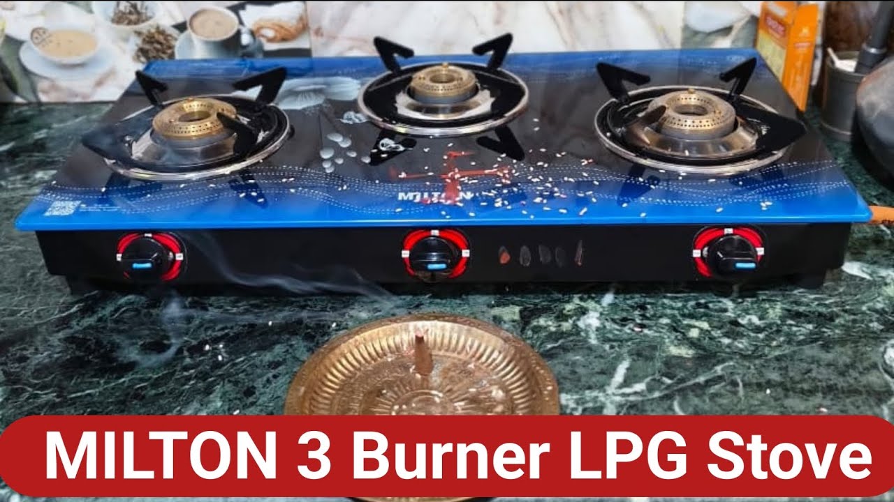 Milton 3 Burner LPG Stove || Milton Gas Stove || Three Burner Gas Stove 
