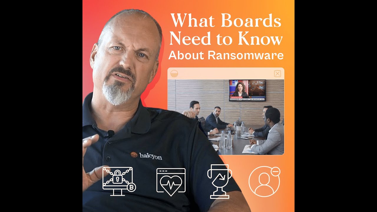 What Boards Need to Know About Ransomware