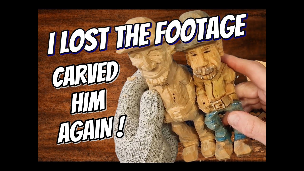 I Lost the Footage — So I Carved the Cowboy Again, Carving a Cowboy Part 5