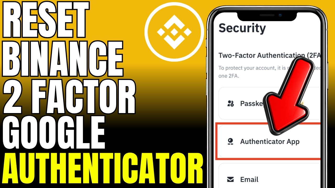 Как сбросить двухфакторную аутентификацию Google на Binance 2026 (легко)