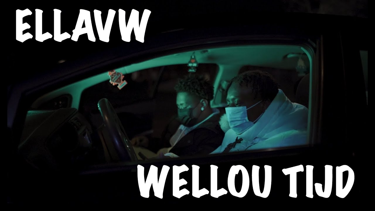 ELLAVW - WELLOU TIJD