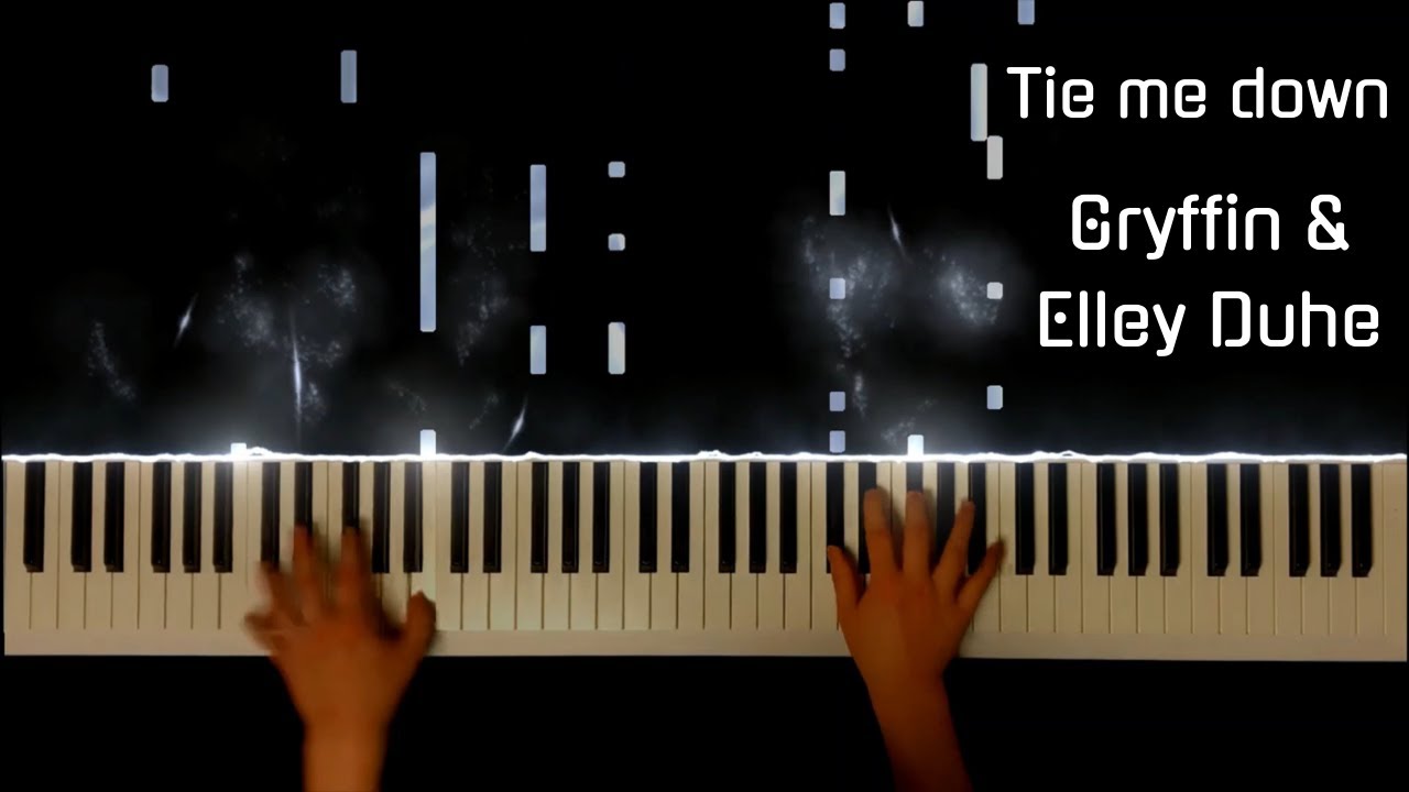 [Hand Cam] Tie me down - Gryffin & Elley Duhe (piano cover)