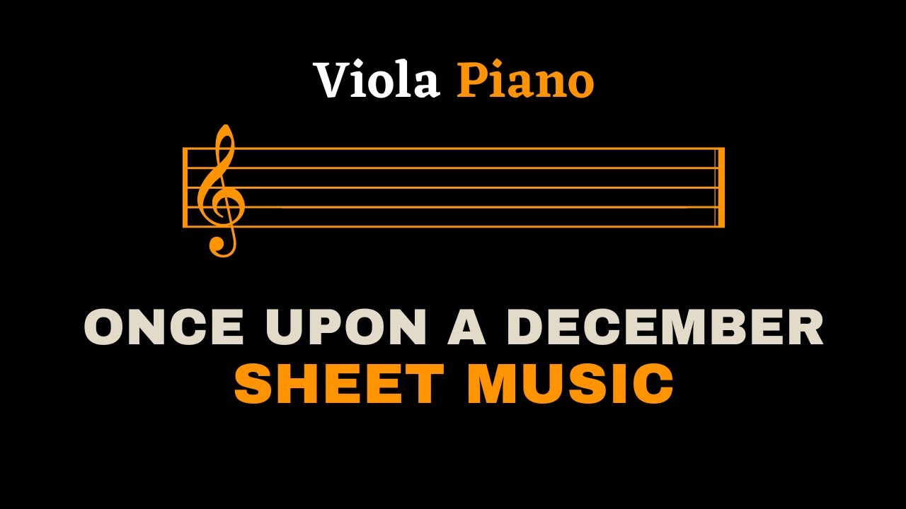 Anastasia - Once Upon A December | Viola and Piano (Sheet Music/Full Score)
