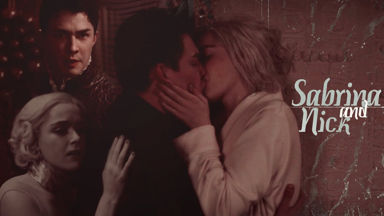 Sabrina and Nick 😿 I love you, Spellman