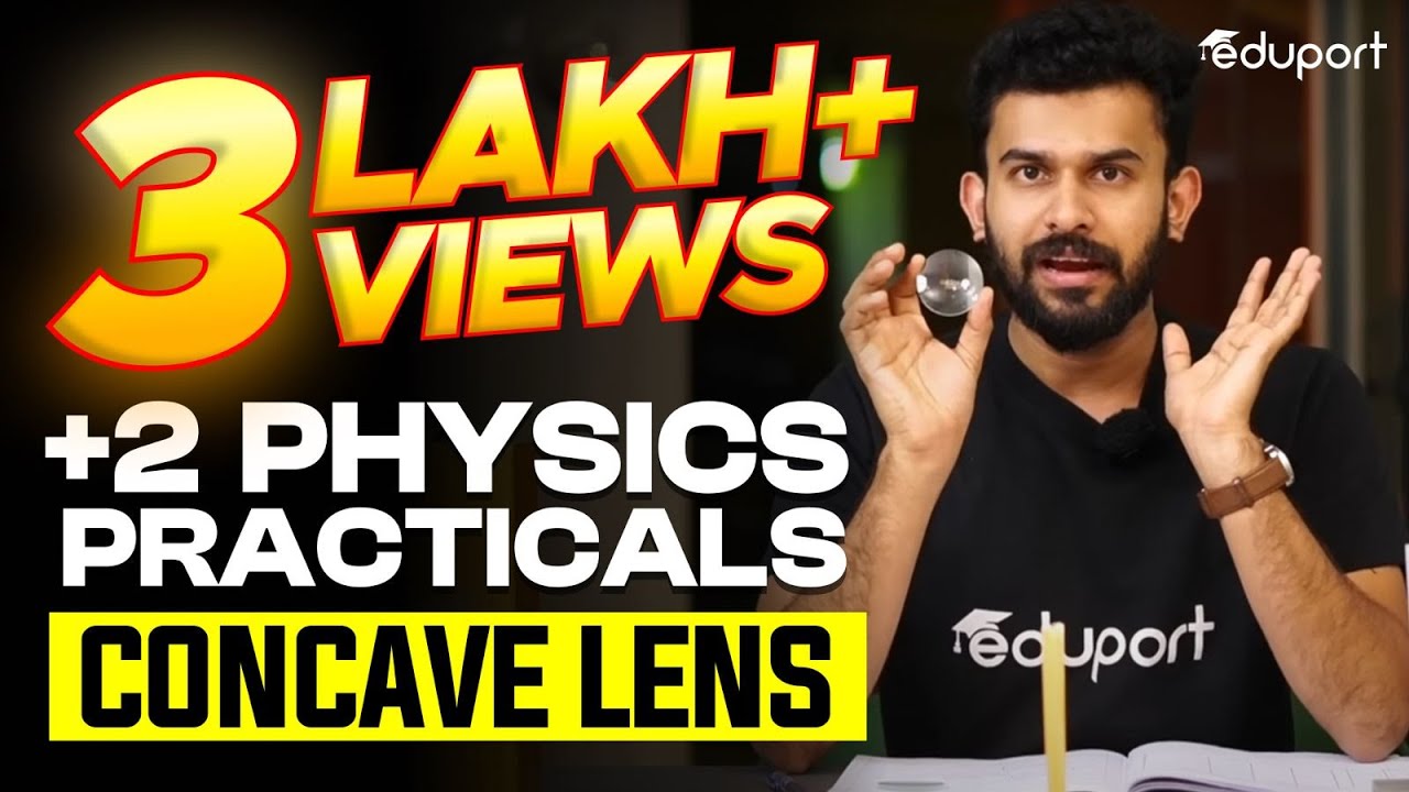 Plus Two Physics Practicals | Concave Lens | Eduport Plus Two