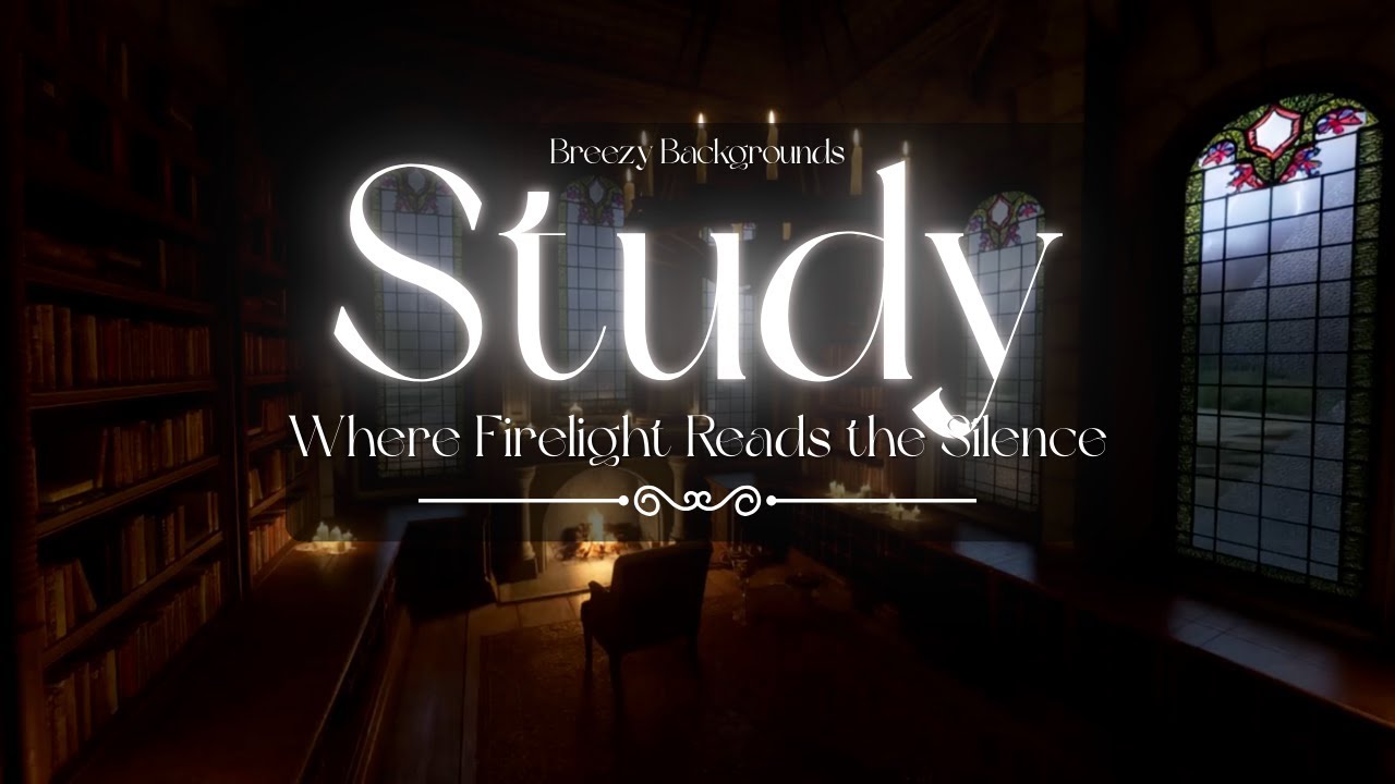 Where Firelight Reads the Silence| Relaxing Background Music for Sleep & Study