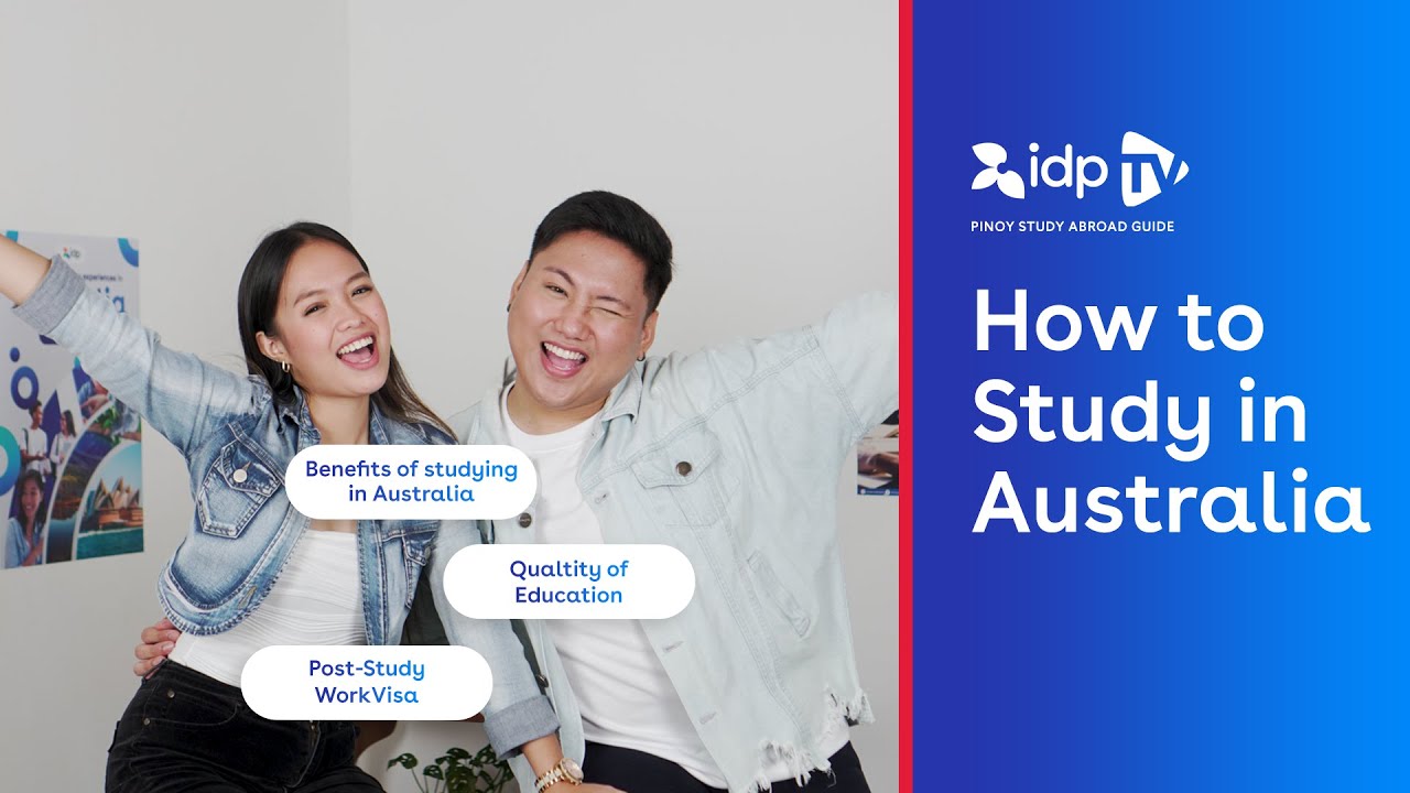 Pinoy Study Abroad Guide: How to Study in Australia for Filipino Students | IDP TV